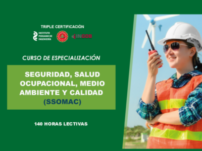SEGURIDAD, SALUD OCUPACIONAL, MEDIO AMBIENTE Y CALIDAD (SSOMAC)