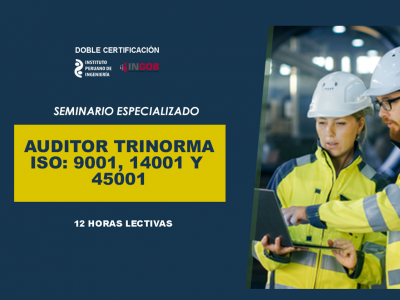AUDITOR TRINORMA: ISO 9001, 14001 Y 45001