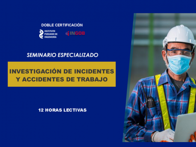 INVESTIGACIÓN DE INCIDENTES Y ACCIDENTES DE TRABAJO