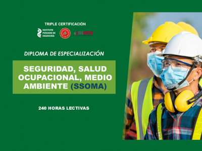 SEGURIDAD, SALUD OCUPACIONAL Y MEDIO AMBIENTE (SSOMA)