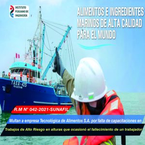 Multan a empresa Tecnológica de Alimentos S.A. por falta de capacitaciones en Trabajos de Alto Riesgo en alturas que ocasionó el fallecimiento de un trabajador