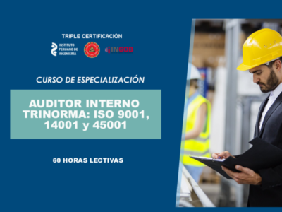 AUDITOR INTERNO TRINORMA: ISO 9001, 14001 y 45001
